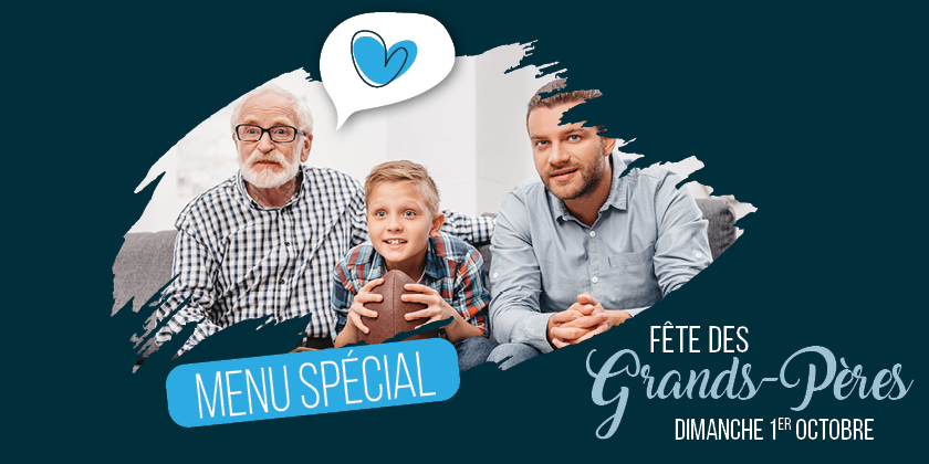 MENU SPECIAL FETE DES GRANDS PERES