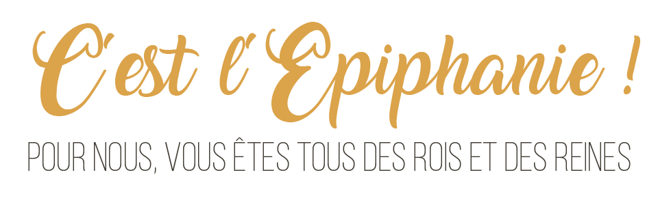 POUR L'EPIPHANIE LE CLIENT EST ROI