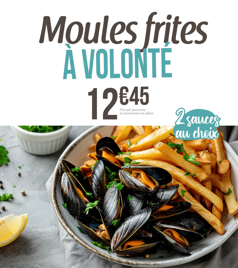 Moules Frites à volonté 12€45